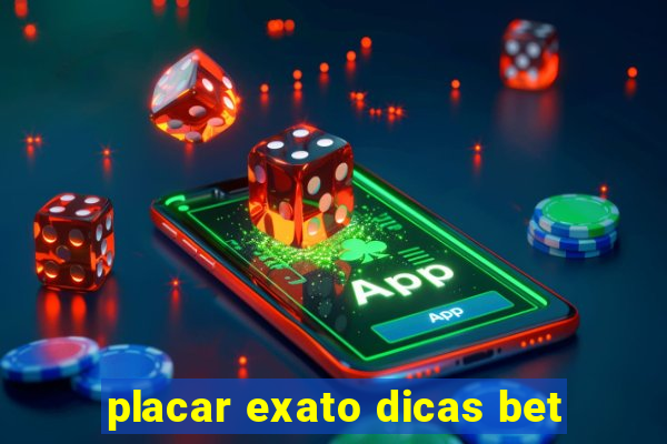 placar exato dicas bet